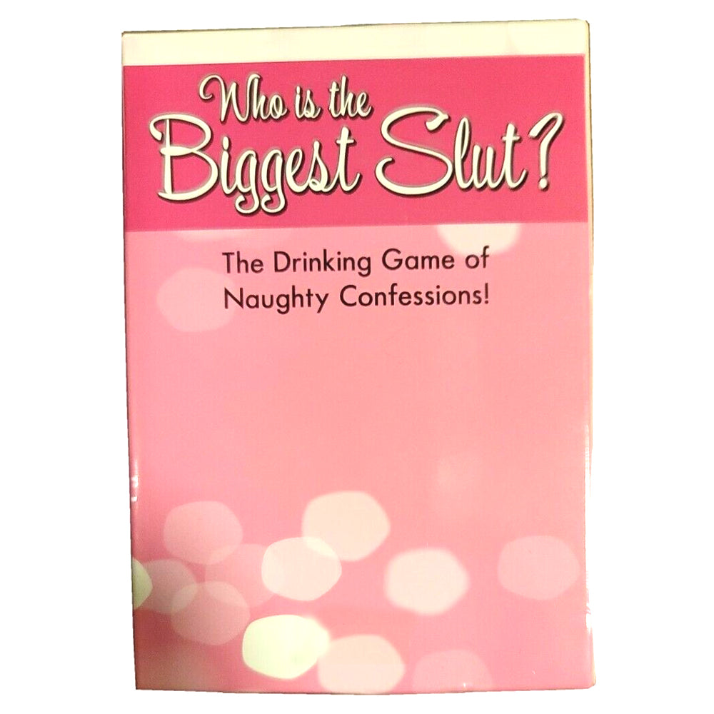 Who Is the Biggest Slut: The Drinking Game of Naughty Confessions